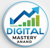 Digital Mastery Anand